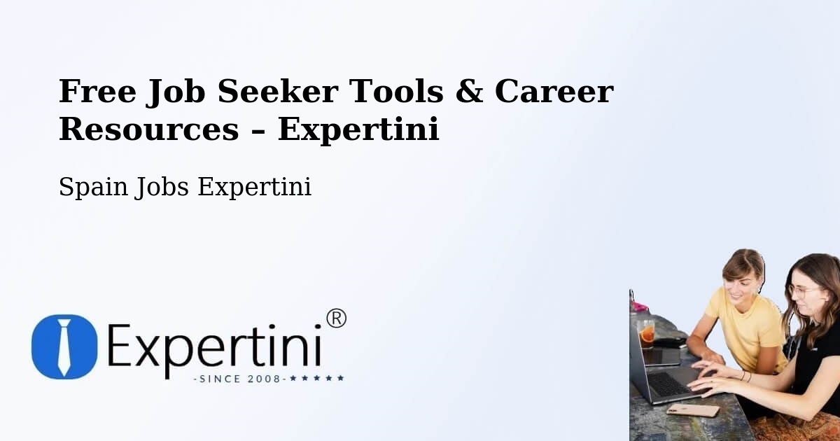 Free Job Seeker Tools & Career Resources – Algaida - Algaida, Spain Jobs Expertini