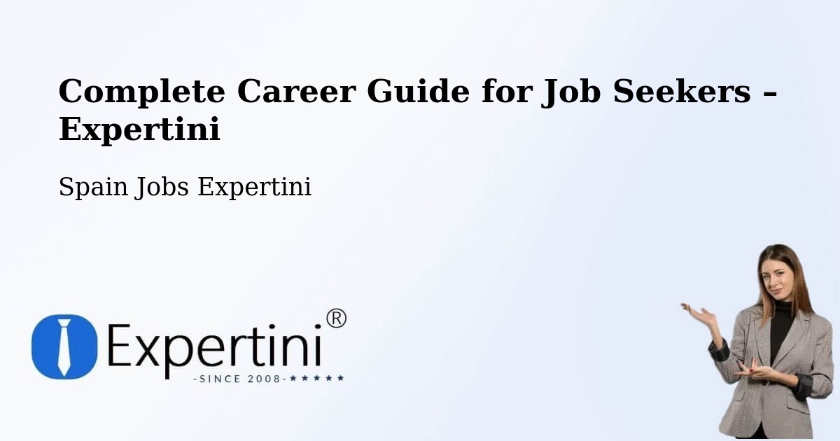 Career Guide for Job Seekers – Algaida - Algaida, Spain Jobs Expertini