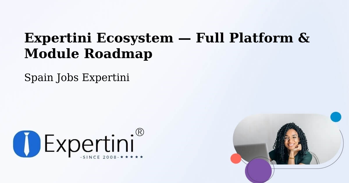 Expertini Ecosystem — Full Platform & Module Roadmap – Algaida